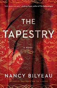The Tapestry by Nancy Bilyeau
