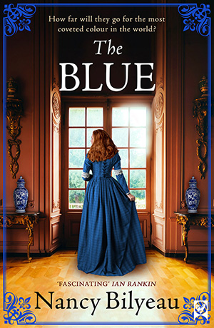 The Blue by Nancy Bilyeau